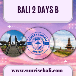 Bali 2 Days B